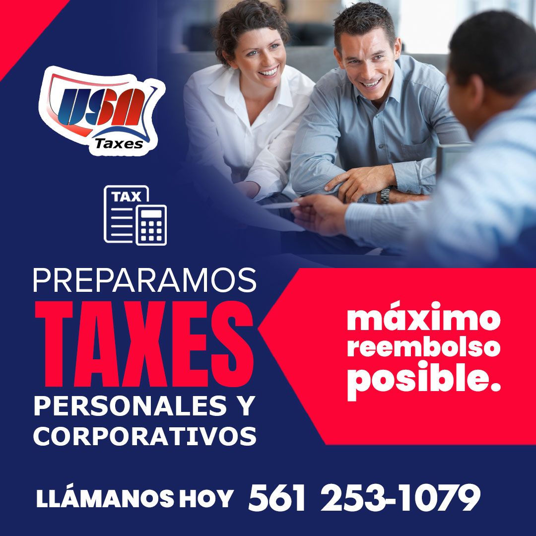 PREPARAMOS TAXES PERSONALES Y CORPORATIVOS 2026